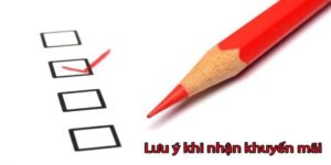 Một số thông tin cần chú ý về quy định