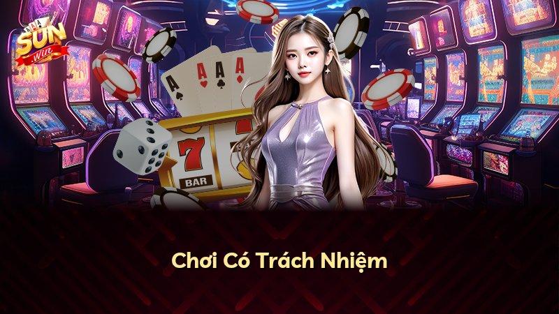Chơi Có Trách Nhiệm