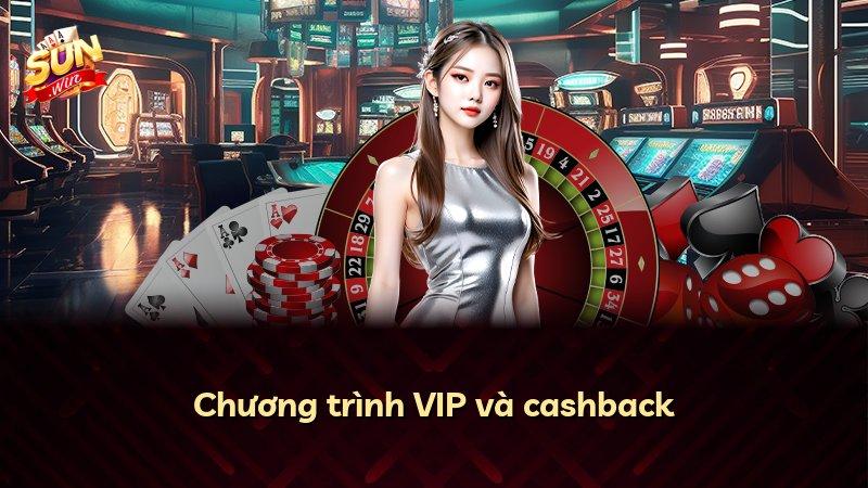 Chương trình VIP và cashback