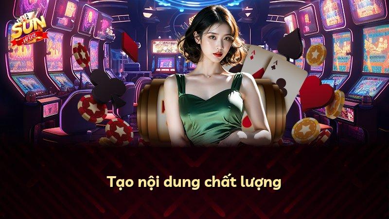 Tạo nội dung chất lượng
