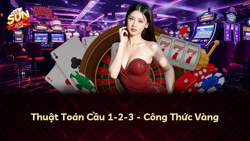 Thuật Toán Cầu 1-2-3 - Công Thức Vàng